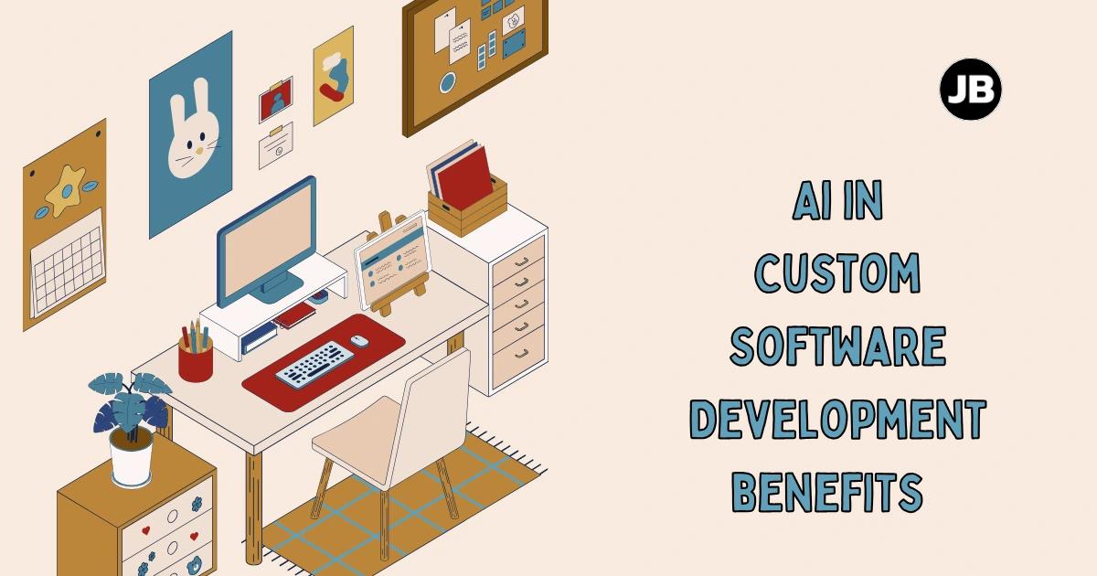 ai-in-custom-software-development-benefits