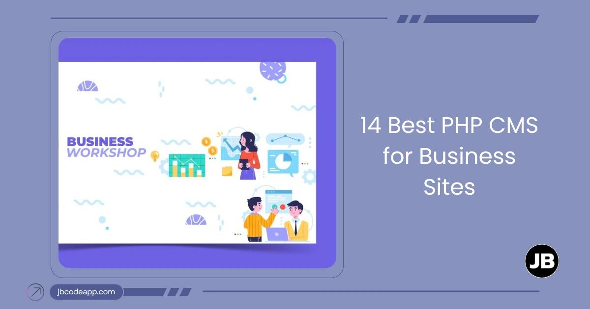 php-cms-platforms-for-businesses