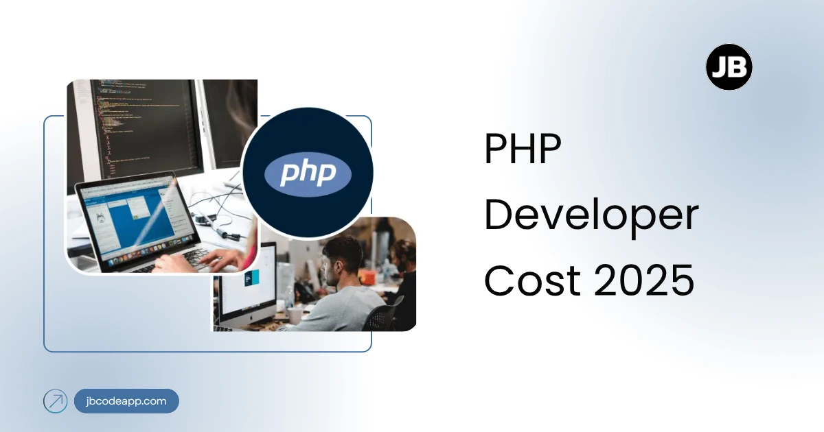 How Much Does It Cost to Hire a PHP Developer in 2025