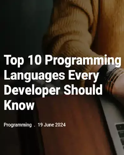 top 10 programming languages every developer should know