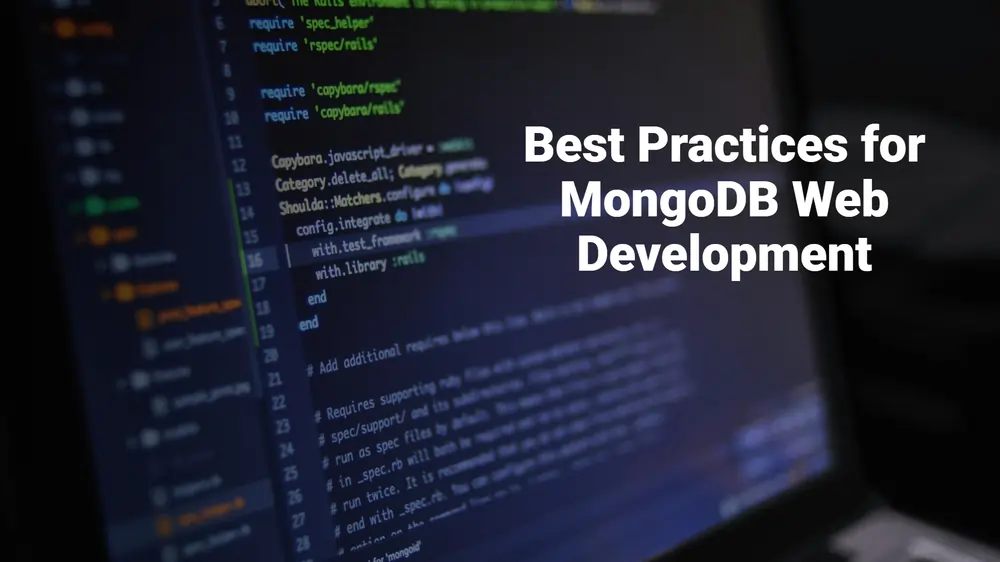 Best Practices for MongoDB Web Development